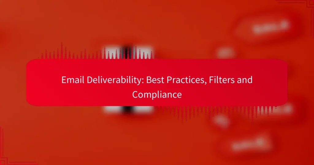 El. Pašto Pristatymas: Geriausios Praktikos, Filtrai ir Atitiktis