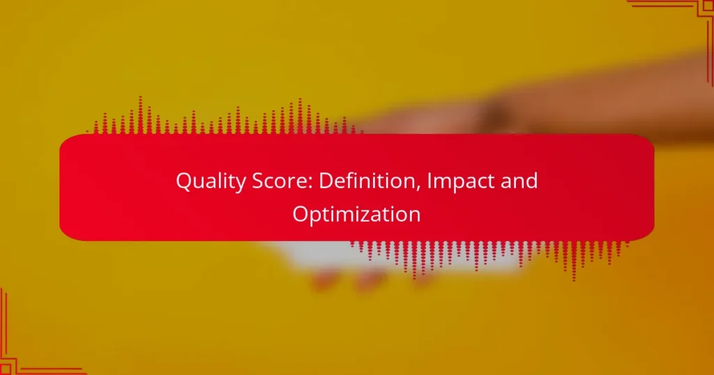 Kokybės įvertinimas: apibrėžimas, poveikis ir optimizavimas